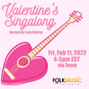 Folk Music Ontario Valentine's singalong hosted by Leah Morise